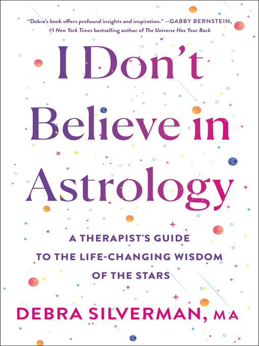 Title details for I Don't Believe in Astrology by Debra Silverman - Wait list
